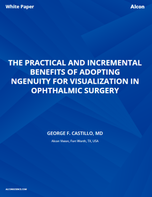 The Practical And Incremental Benefits Of Adopting Ngenuity For Visualization In Ophthalmic Surgery
