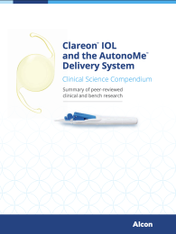 Clareon™ IOL with the AutonoMe™ Delivery System Clinical Science Compendium
