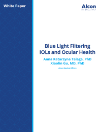 Blue Light Filtering IOLs and Ocular Health
