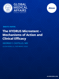 The HYDRUS Microstent – Mechanisms of Action and Clinical Efficacy